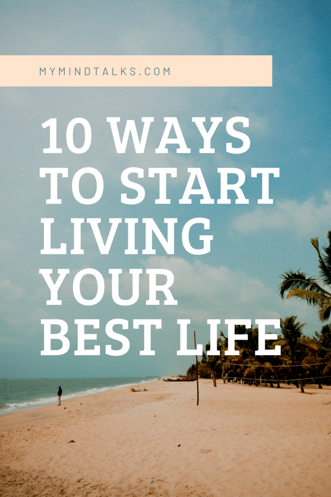 Start living your best life!