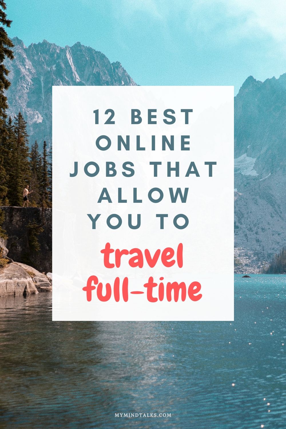 12-best-online-jobs-that-allow-you-to-travel-full-time-my-mind-talks