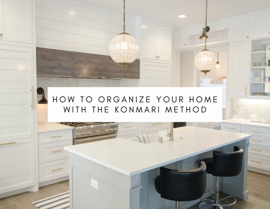 How To Organize Your Home With The KonMari Method